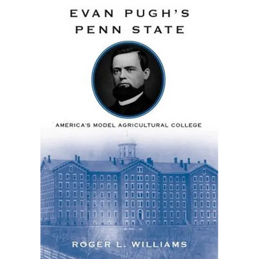 Evan Pugh's Penn State: America's Model Agricultural College