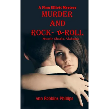 Murder and Rock-n-Roll: Muscle Shoals, Alabama