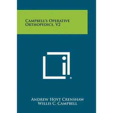 Campbell's Operative Orthopedics, V2
