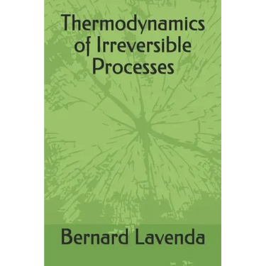 Thermodynamics of Irreversible Processes