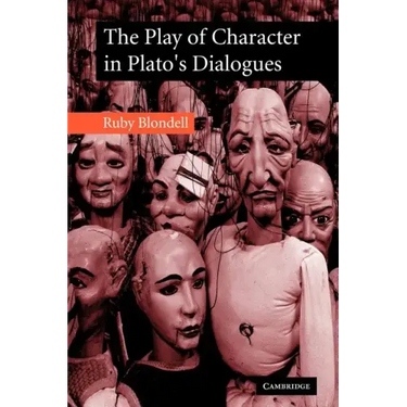 The Play of Character in Plato's Dialogues