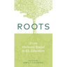 Roots: From Outward Bound to EL Education