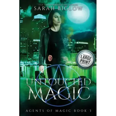 Untouched Magic: A Large Print Magical Law Enforcement Urban Fantasy Novel