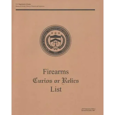 Firearms Curios or Relics List