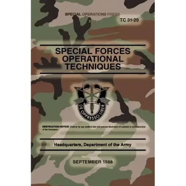 TC 31-29 Special Forces Operational Techniques: September, 1988