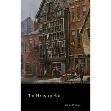 The Haunted Hotel