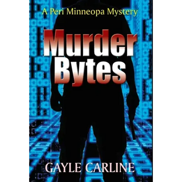 Murder Bytes: A Peri Minneopa Mystery