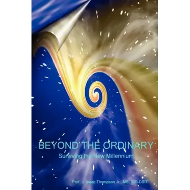 Beyond the OrdinaryÂ(R): Surviving the New Millennium