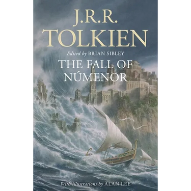 The Fall of Númenor: And Other Tales from the Second Age of Middle-Earth
