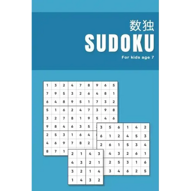 Sudoku for kids age 7: Ultimate puzzle book for beginners learning how to play sudoku Progressive difficulty from easy to advanced 4x4 6x6 & 9x9 grids