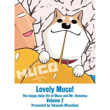 Lovely Muco! 2