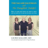 The Salami Salesman and His Daughter Falafel: What an Older Man's Death Can Teach Us about How and How Not to Care for the Frail and Dying