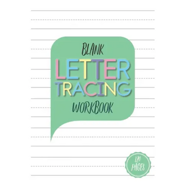Blank Letter Tracing Workbook: Blank letter tracing book for kids ages 5-6. 120 pages