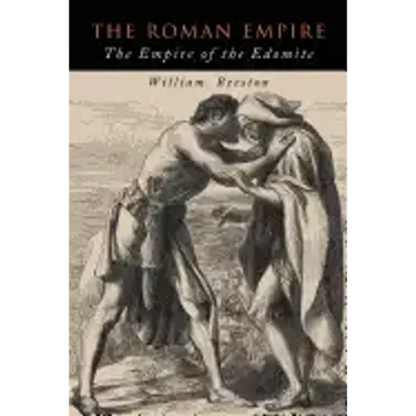 The Roman Empire: The Empire of the Edomite