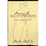 Drawing For All It's Worth: How to Learn and Why
