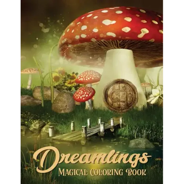 Dreamlings Magical Coloring Book: Adult Coloring Book Wonderful Dreamland A Magical Coloring, Relaxing Fantasy Scenes and Inspiration