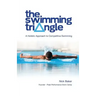 The Swimming Triangle: A Holistic Approach to Competitive Swimming