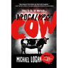 Apocalypse Cow