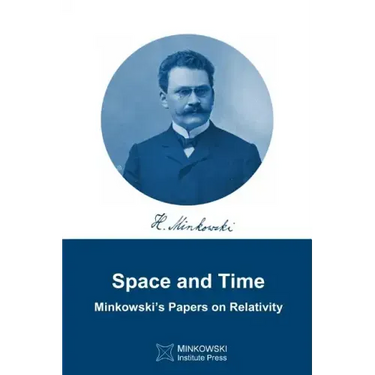 Space and Time: Minkowski's papers on relativity