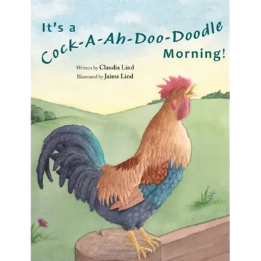 It's a Cock-A-Ah-Doo-Doodle Morning