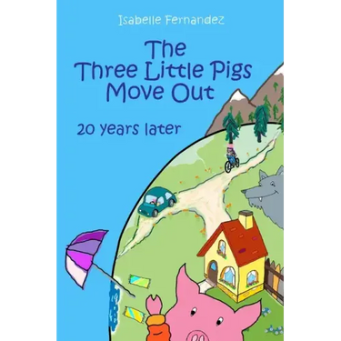 The Three Little Pigs Move Out: 20 years later