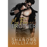 My Fiancé's Brother: A Forbidden Second Chance Romance