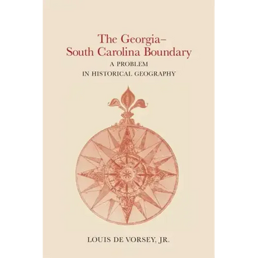 The Georgia-South Carolina Boundary: A Problem in Historical Geography