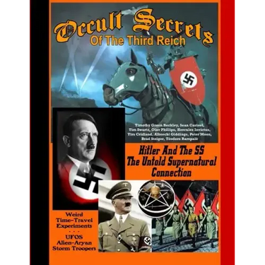 Occult Secrets Of The Third Reich