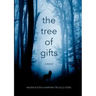 The Tree of Gifts