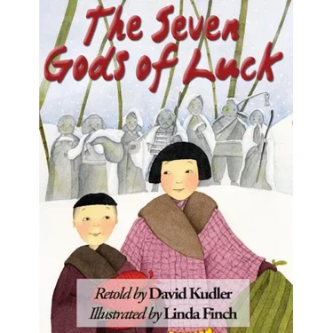 The Seven Gods of Luck: A Japanese Tale