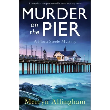 Murder on the Pier: A completely unputdownable cozy mystery novel
