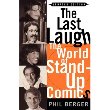 The Last Laugh: The World of Stand-Up Comics