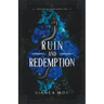 Ruin and Redemption: A Dark Boarding School Romance (Preston Academy Book 2)