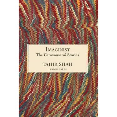 The Caravanserai Stories: Imaginist