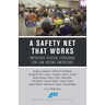 A Safety Net That Works: Improving Federal Programs for Low-Income Americans