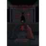 Serving at Satan's Altar: The Satanic Truth About God, Satan, and the Left Hand Path