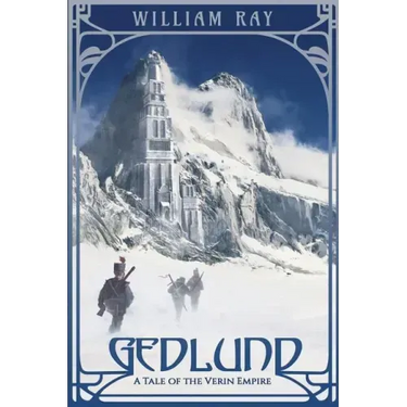 Gedlund: A Tale of the Verin Empire