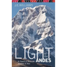 Light of the Andes: In Search of Shamanic Wisdom in Peru