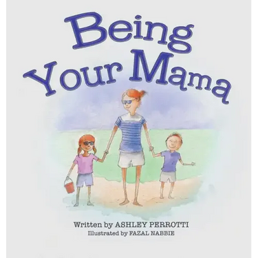 Being Your Mama