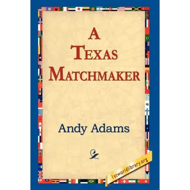 A Texas Matchmaker