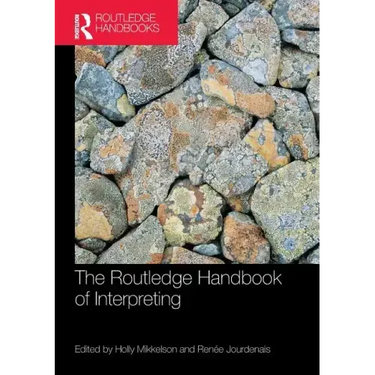 The Routledge Handbook of Interpreting