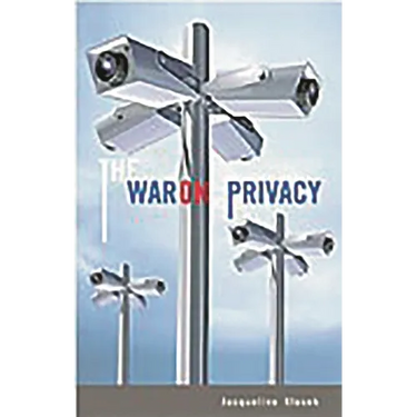 The War on Privacy