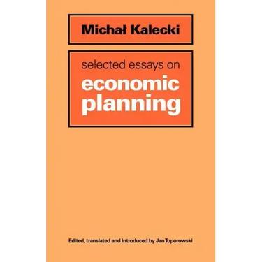 Selected Essays on Economic Planning
