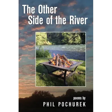 The Other Side of the River: Poems