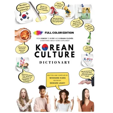 Korean Culture Dictionary - From Kimchi To K-Pop and K-Drama Clichés. Everything About Korea Explained!