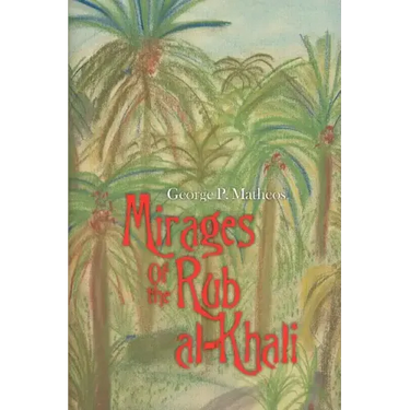 Mirages Of the Rub al-Khali