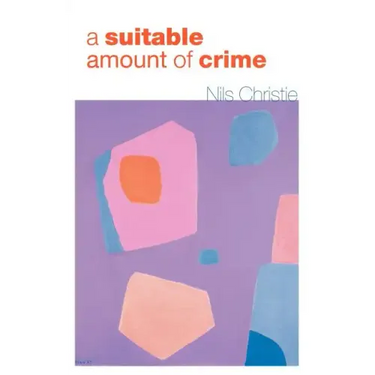 A Suitable Amount of Crime