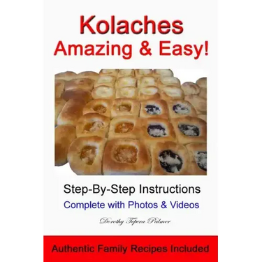 Kolaches - Amazing & Easy!