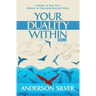Vol 2 - Your Duality Within: A Study of Your Two Distinct & Opposing Internal Voices