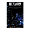 The Yakuza: The History of the Notorious Japanese Crime Organization